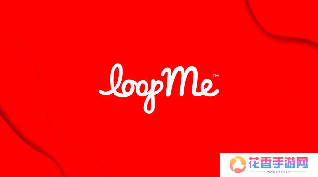 LoopMe 如何带来高于行业2-5倍的品牌广告投放效果？